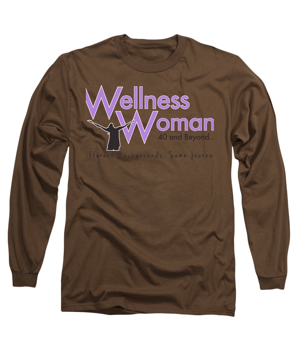 Wellness Woman 40 And Beyond - Long Sleeve T-Shirt