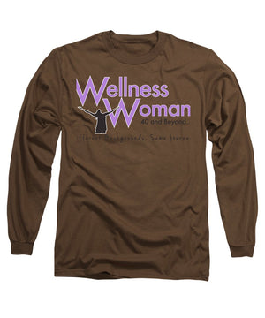 Wellness Woman 40 And Beyond - Long Sleeve T-Shirt