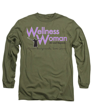 Wellness Woman 40 And Beyond - Long Sleeve T-Shirt