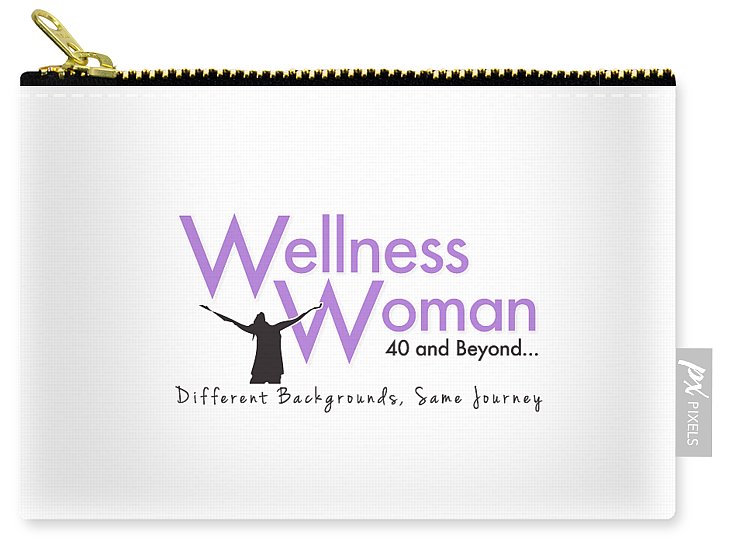 Wellness Woman 40 And Beyond - Carry-All Pouch